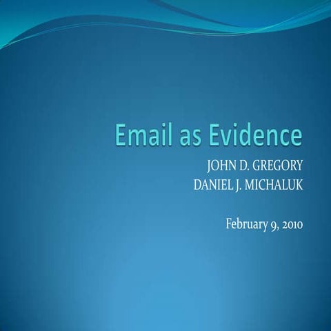 E-mail as Evdience