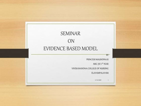 Evidence based practice model | PPTX | Healthcare Industry | Industries