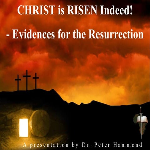 Evidences for the Resurrection