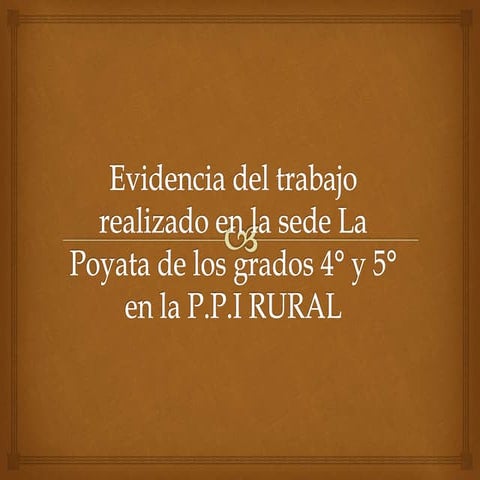 Evidencia del trabajo realizado en la sede la poyata