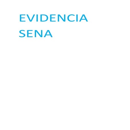 Evidencia sena