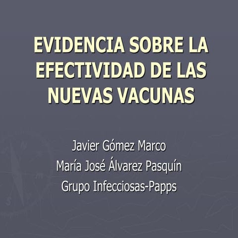 Evidencia sobre la efectividad de las nuevas vacunas