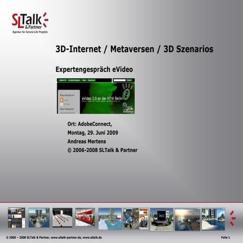 eVideo, 3D Szenarien