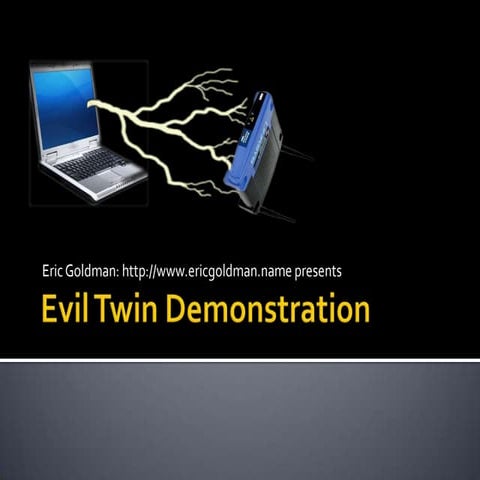Evil Twin Demonstration