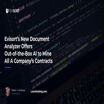 Evisort New Document Analyzer Offers Out-of-the-Box AI to Mine All A Company’...