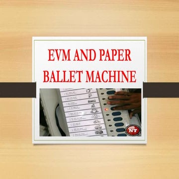 EVM AND PAPER BALLET MACHINE.pptx