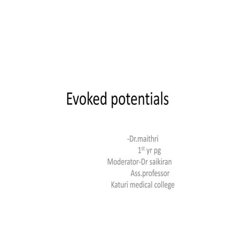 Evoked potentials (1)