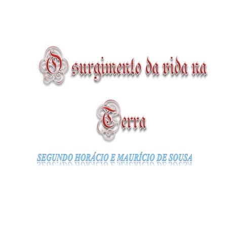 Surgimento Vida na Terra