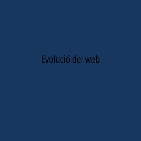 Evolució del web