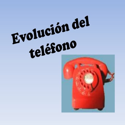  Evolución