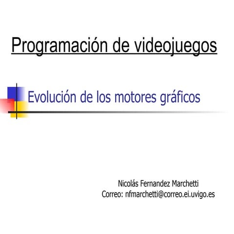 EvolucióN De Los Motores GráFicos