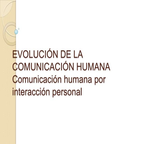Evolución de la comunicación humana