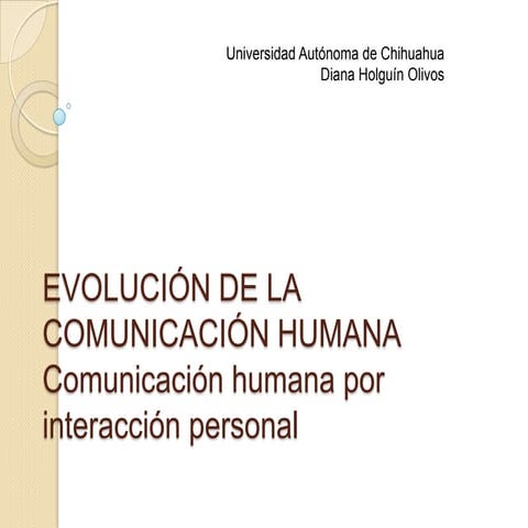 Evolución de la comunicación humana