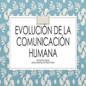 Evolución de la comunicación humana