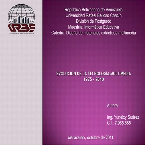 Evolución de la tecnología multimedia