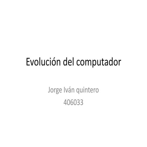 Evolución del computador