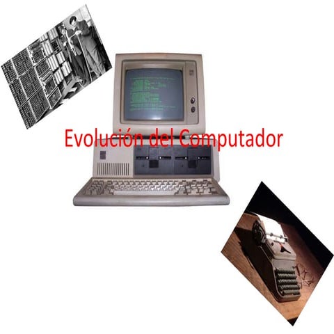 Evolución del computador