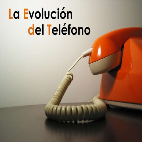 Evolución del teléfono