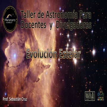 Evolución Estelar - Taller de astronomía para docentes y divulgadores ...
