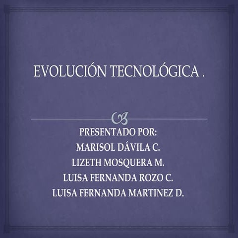 Evolución tecnológica 10 3 # 2 (1)