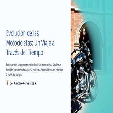Evolución de las Motocicletas. Un viaje a través del tiempo