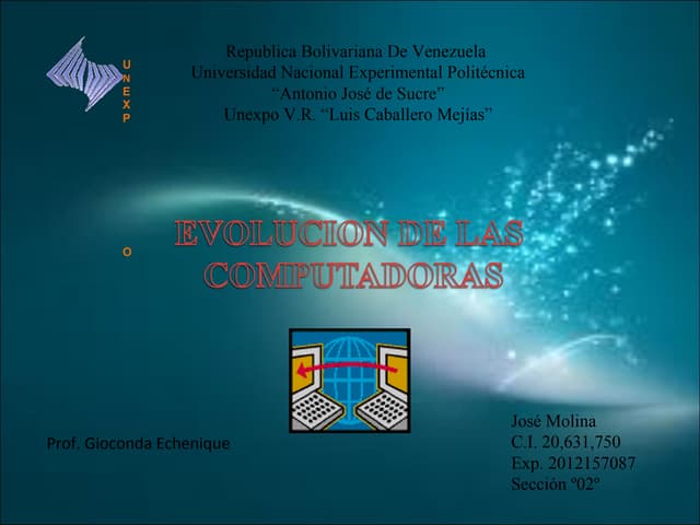 Evolucion de la computadoras Unexpo