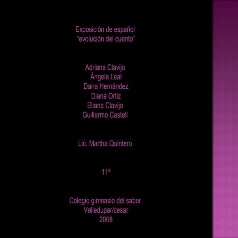 Evolucion Del Cuento Exposicion Del Cuento