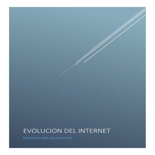 Evolucion del internet | PPTX