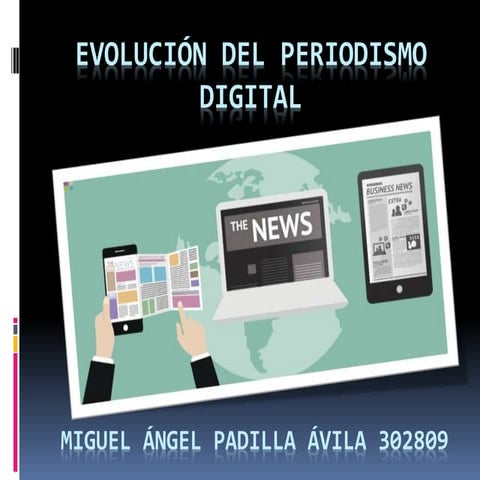 evolucion-del-periodismo-digital-pptx