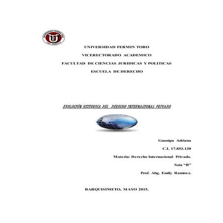 EVOLUCION HÍSTORICA DERECHO INTERNACIONAL PRIVADO.