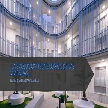 Evolucion tecnologica de la vivienda