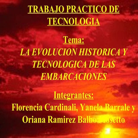 Evoluciontecnologicadelosbarcos 120913094327-phpapp01