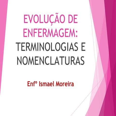 EVOLUÇÃO-DE-ENFERMAGEM.pptxEVOLUÇÃO-DE-ENFERMAGEM.pptxEVOLUÇÃO-DE-ENFERMAGEM....