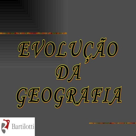 Evolução da Geografia