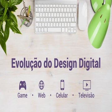 Evolução do design digital