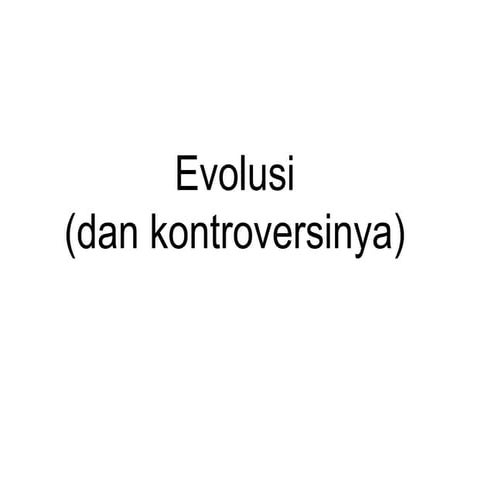 Teori evolusi materi kelas XII semester ganjil | PPTX