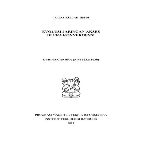 Evolusi jaringan akses di era konvergensi