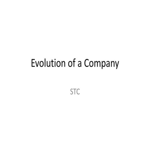 Evolution Of A  Company  S