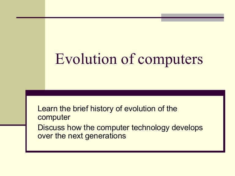 Evolution Of The Computers