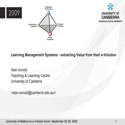 Learning Management Systems - extracting Value from their e-Volution