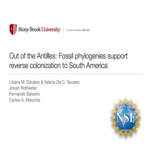 Out of the Antilles: Fossil phylogenies support reverse colonization to South...