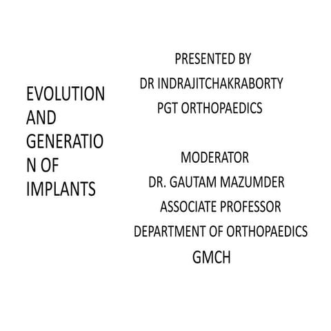 Implants in orthopaedics | PPTX