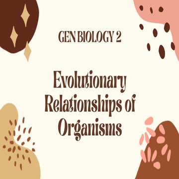 Evolutionary-Relationships-of-Organism-2.pptx