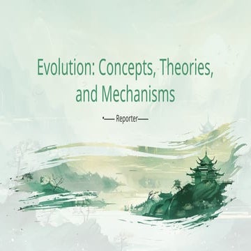 Evolution_ Concepts, Theories, and Mechanisms_AI PPT Maker.pptx