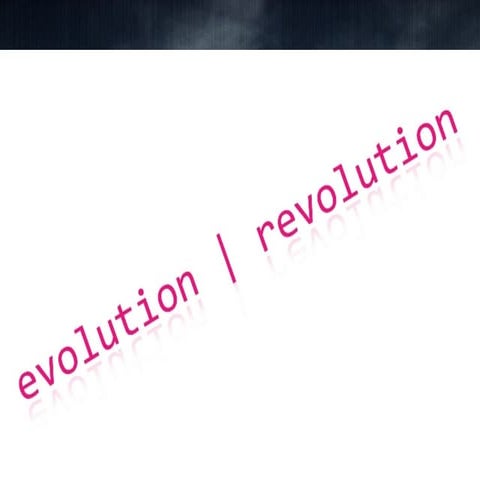 Evolution | Revolution revisited