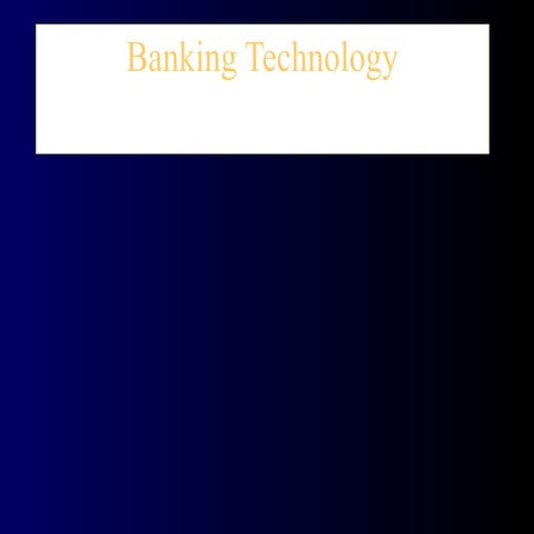 Evolution of banking technology