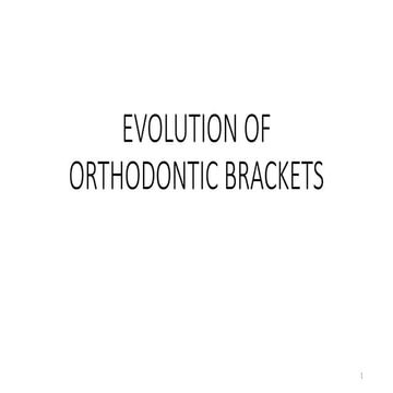 EVOLUTION OF BRACKETS from basic to advanced