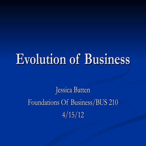 Evolution of business