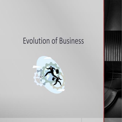 Evolution of business