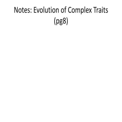 Evolution of complex traits | PPTX